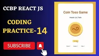 Coin Toss Game | Coding Practice 14 | REACT JS | NxtWave | CCBP 4.0