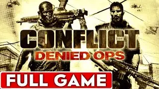 Conflict Denied Ops Full Game Walkthrough No Commentary
