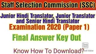 Ssc hindi translator / Final answer key out / Ssc latest news / Ssc official notice