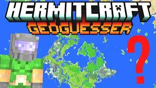Hermitcraft Geoguessr Livestream 18/06/23