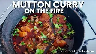 Durban Lamb Curry Cooked On Fire