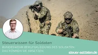 Bundeswehr Berufskleidung des Soldaten. Das können Sie absetzen.