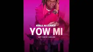 Na Djaalo-(Yow Mi)