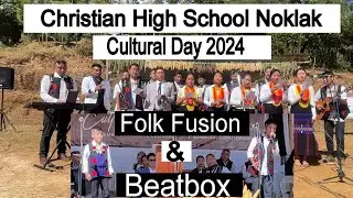 Christian High School Noklak. Cultural Day
