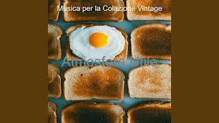 Prima Colazione, Ritmico