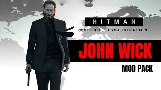 Hitman 3 | John Wick Ultimate Mod Pack (Free Download)