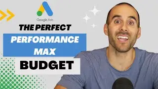 The PERFECT Google Performance Max Starting Budget*