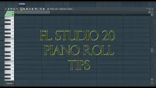 FL Studio 20 Piano Roll Tip
