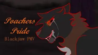 Poachers Pride OC PMV