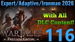 Wartales - Expert, Adaptive, Ironman, 2026 Run - Part 116