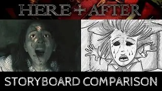 HERE + AFTER Storyboard  Comparison