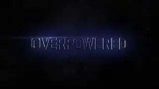 CS | OVERPOWERED by Rambov, tEGO, Demik