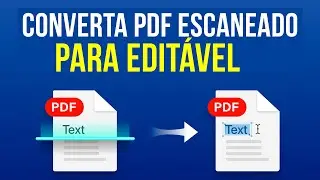 👉 Como Converter um PDF em PDF Pesquisável! OCR PDF!