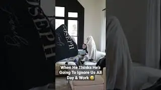 He Thought He Was Going To Ignore Us All Day 