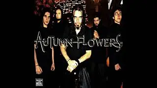 Autumn Flowers - Of Essence Аnd Nigthmare (2010) (Full Album)