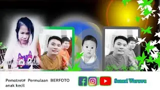 Pemotret#  Permulaan  BERFOTO anak kecil