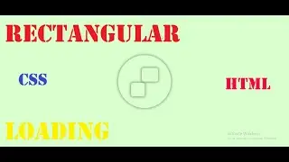 Rectangular loading css effect in css and html