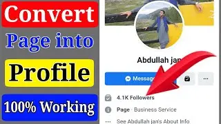 How To Switch Classic Page Into Profile Page || Convert Facebook Page to New Page Experience