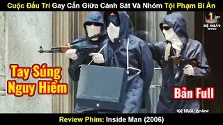 Cuộc Đấu Trí Gay Cấn Giữa Cảnh Sát Và Băng Nhóm Tội Phạm Bí Ẩn | Review Phim Điệp Vụ Kép (2006)