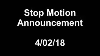 Stop Motion Announcement on April 2nd -Fawful theLEGO-
