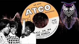 ✊ The Dynells Call On Me US Atco 1968.