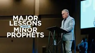 Zechariah | Major Lessons From The Minor Prophets | Cypress Baptist Church