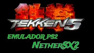 TEKKEN 5 EN EMULADOR PS2 | NETHERSX2 | SNAPDRAGON 778G