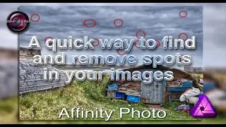 Remove spots quickly - Affinity Photo