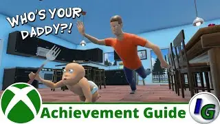 Who's Your Daddy! Achievement Guide on Xbox (Game Preview)