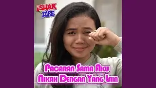 Pacaran Sama Aku Nikah Dengan Yang Lain