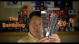 The Rambling Ep6 - Exploring Film and New Gear of the Week