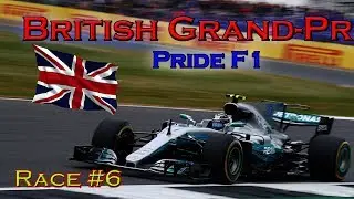 F1 2017 | British Grand-Prix | Pride-F1 | Race #6 of 12 season