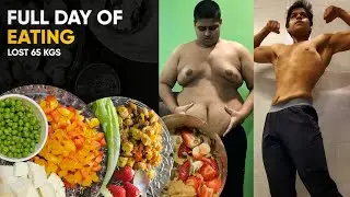 🇮🇳 Vegetarian full day of eating for fat loss and muscle building | How I lost 65 KGs
