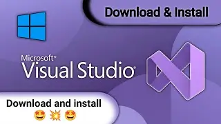 How to download and install Microsoft visual studio 2022 latest version in windows 10