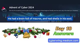 Advent of Cyber 2024 [ Day 10] Writeup with Answers | TryHackMe Walkthrough