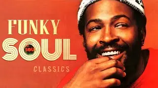 BEST FUNKY SOUL | Earth, Wind & Fire, Chaka Khan, Sister Sledge, KC & The Sunshine Band and more