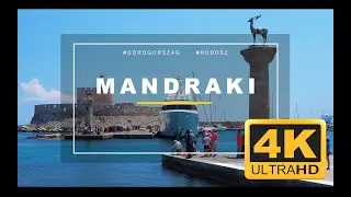 Mandraki | Rodosz / Rhodes 4K
