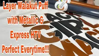 How To Press & Layer Walakut Puff, Metallic & Express HTV! Heat Transfer Warehouse Vinyl!