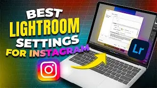 Lightroom Export Settings For Instagram To Keep Photos Sharp and Clean