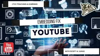 YouTube Embed Fix in Canvas