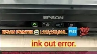 Epson printer L110 L220 L280 etc. red light 🚨 ink out error