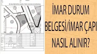 İMAR DURUM BELGESİ / İMAR ÇAPI NASIL ALINIR ?  NASIL OKUNUR ?