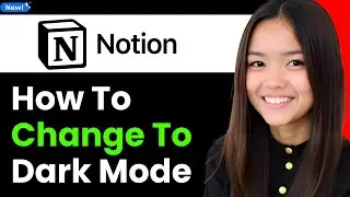 How to Change to Dark Mode in Notion 2025 (Step By Step)