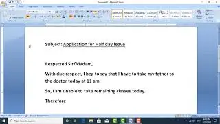 Half Day Leave Application / How to write Half day leave Application