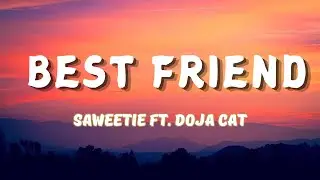 Saweetie  - Best Friend (Lyrics) ft. Doja Cat
