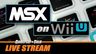 MSX Games on Wii U (Virtual Console) | Gameplay and Talk Live Stream 