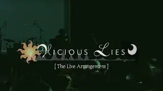 d.notive - Vicious Lies [Live Arrangement]