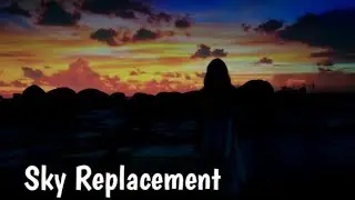 SKY REPLACEMENT|KINEMASTER