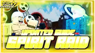 [ SOLO RAID ] Spirit Raid Updated Z-Banner Guide | All Star Tower Defense
