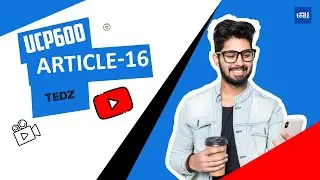 UCP600 Article-16 Exp: Tamil |🅂🅂| TEDZ